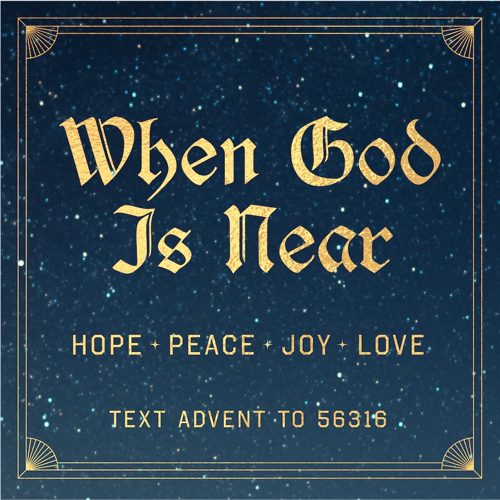 When God is Near Advent