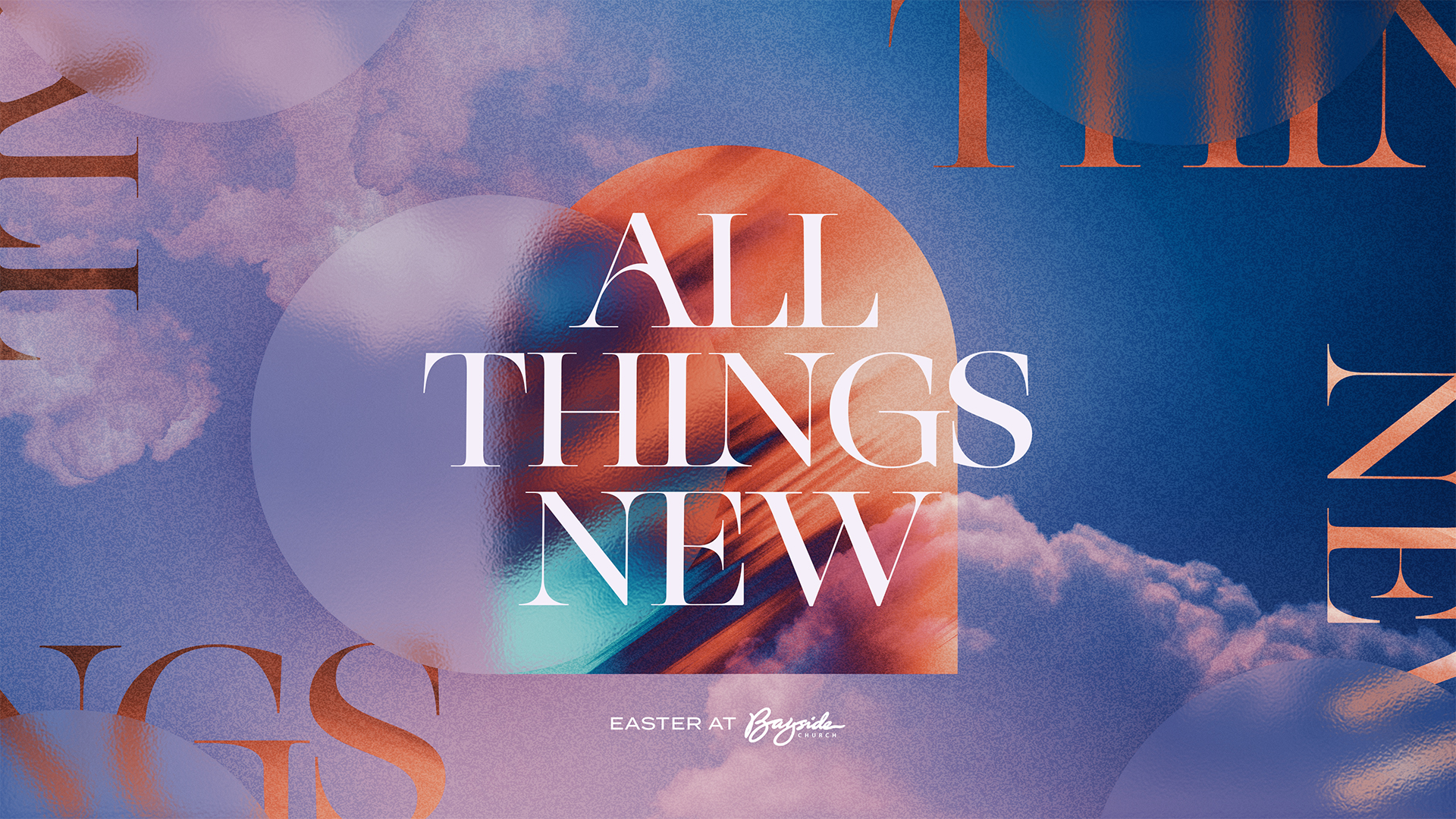 Easter - All Things New
