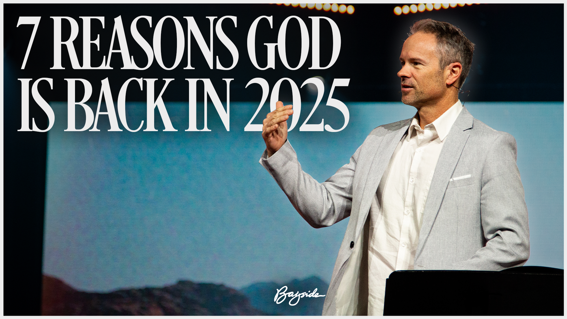 7 Reasons God is Back in 2025