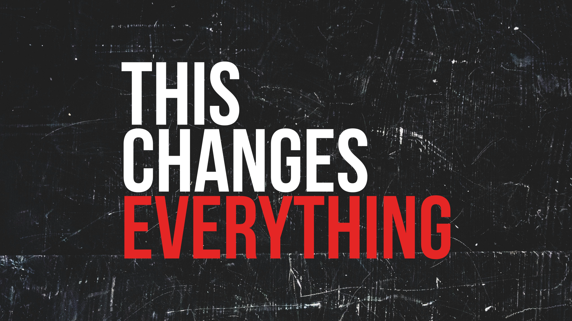 This Changes Everything