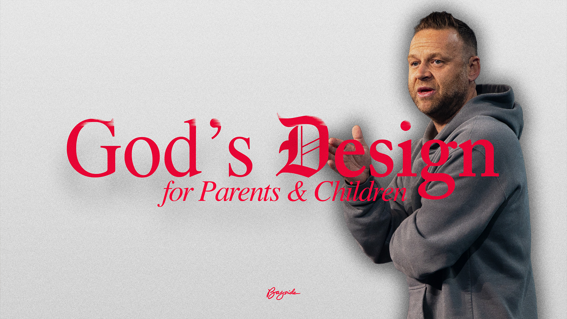 God’sDesign for Parents and Children